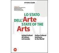 Lo stato dell'arte-State of the Arts. Ediz. bilingue