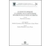 Lo Stato di opinione e il danno alla costituzione. Riflesioni sullo Stato di diritto