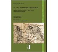 Lo stato di Serino nel cinquecento. La nascita dell'Università di Santa Lucia. I personaggi, gli statuti