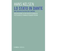 Lo Stato in Dante. Una teologia politica per l'impero