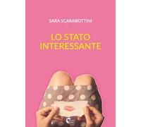 Lo stato interessante