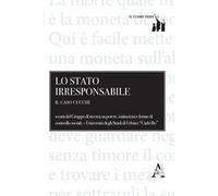 Lo Stato irresponsabile. Il caso Cucchi