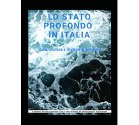 LO STATO PROFONDO IN ITALIA
