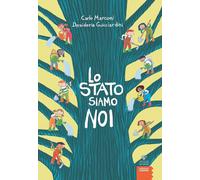 Lo Stato siamo noi. Ediz. ad alta leggibilità