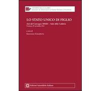 Lo stato unico di figlio