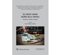 Lo statuto ancora incerto della confisca. Fisionomia, modelli, di