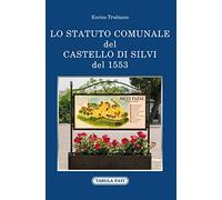 Lo statuto comunale del castello di Silvi del 1553