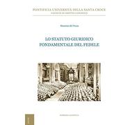 Lo statuto giuridico fondamentale del fedele