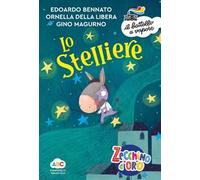 Lo stelliere. Ediz. a colori
