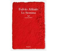 Libri Fulvio Abbate - Lo Stemma