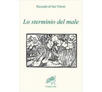 Lo sterminio del male
