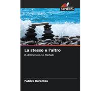 Lo stesso e l'altro: M. de Unamuno e A. Machado