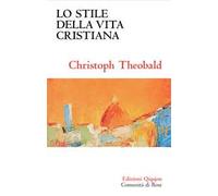 Lo stile della vita cristiana