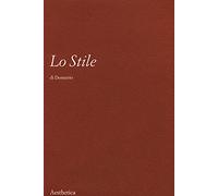 Lo stile. Nuova ediz.