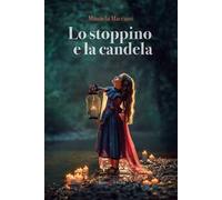 Lo stoppino e la candela