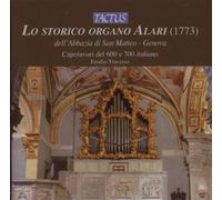 Lo Storico Organo DI Alari - Emilio Traverso (Audio Cd)