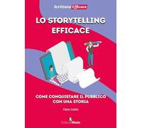 Lo storytelling efficace