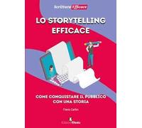 Lo storytelling efficace