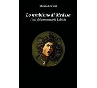 Lo strabismo di Medusa