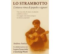 Lo strambotto. L'ottava rima di popolo e signori