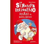 Rosso Marco - Lo Strampalatissimo Diario Di Babbo Natale