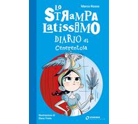 Lo strampalatissimo diario di Cenerentola - Rosso Marco