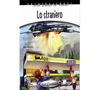Lo straniero: Lo straniero. Libro (A2-B1)