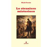Lo straniero misterioso