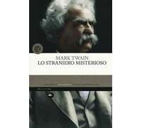 Lo straniero misterioso
