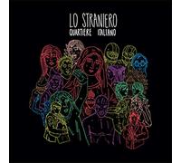 Lo Straniero - Quartiere