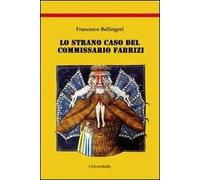 Lo strano caso del Commissario Fabrizi