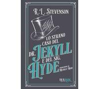 Lo strano caso del dottor Jekyll e del signor Hyde