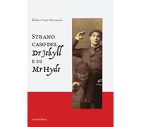 Lo strano caso del dottor Jekyll e del signor Hyde