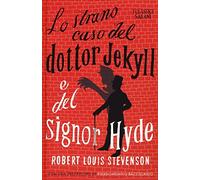 Lo strano caso del dottor Jekyll e del signor Hyde