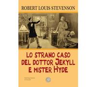 Lo strano caso del dottor Jekyll e del signor Hyde