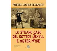 Lo strano caso del dottor Jekyll e del signor Hyde