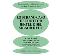 Lo strano caso del dottor Jekyll e del signor Hyde