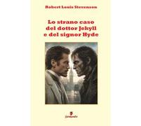 Lo strano caso del dottor Jekyll e del signor Hyde in italiano moderno