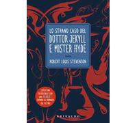 Lo strano caso del Dottor Jekyll e Mr. Hyde