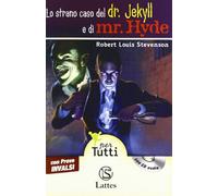 Lo strano caso del dr. Jekyll e di mr. Hyde letto da Giulio Scarpati. Con prove INVALSI. Con Audiolibro