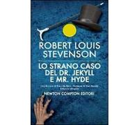 Lo strano caso del Dr. Jekyll e Mr. Hyde. Ediz. integrale