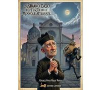 Lo strano caso del furto delle mennole atterrate