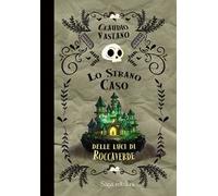 Lo strano caso delle luci di Roccaverde