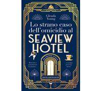 Lo strano caso dell'omicidio al Seaview Hotel
