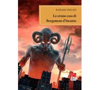 Lo strano caso di Borgameno d'Incanto