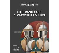 Lo strano caso di Castore e Polluce