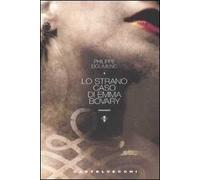Lo strano caso di Emma Bovary