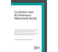 Lo strano caso di Francesco Mancinelli Scotti - [Fondazione Luigi Rovati]