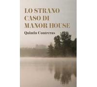 Lo strano caso di Manor House