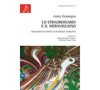 Lo straordinario e il meraviglioso. Riflessioni ed esempi di pedagogia narrativa